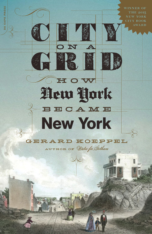 Cover of City on a Grid by Gerard Koeppel