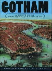 Cover of Gotham: A History of New York City to 1898 by Edwin G. Burrows and Mike Wallace