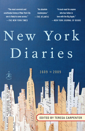 Cover of New York Diaries: 1609 to 2009 by Edited by Teresa Carpenter