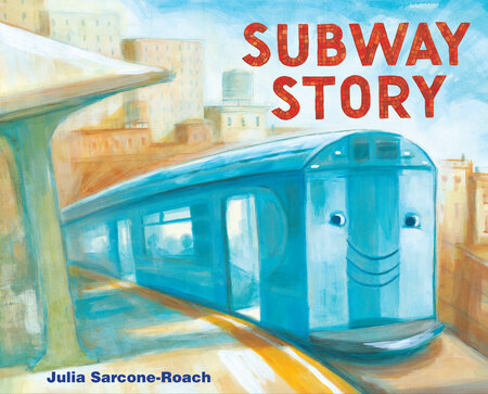 Cover of Subway Story by Julia Sarcone-Roach
